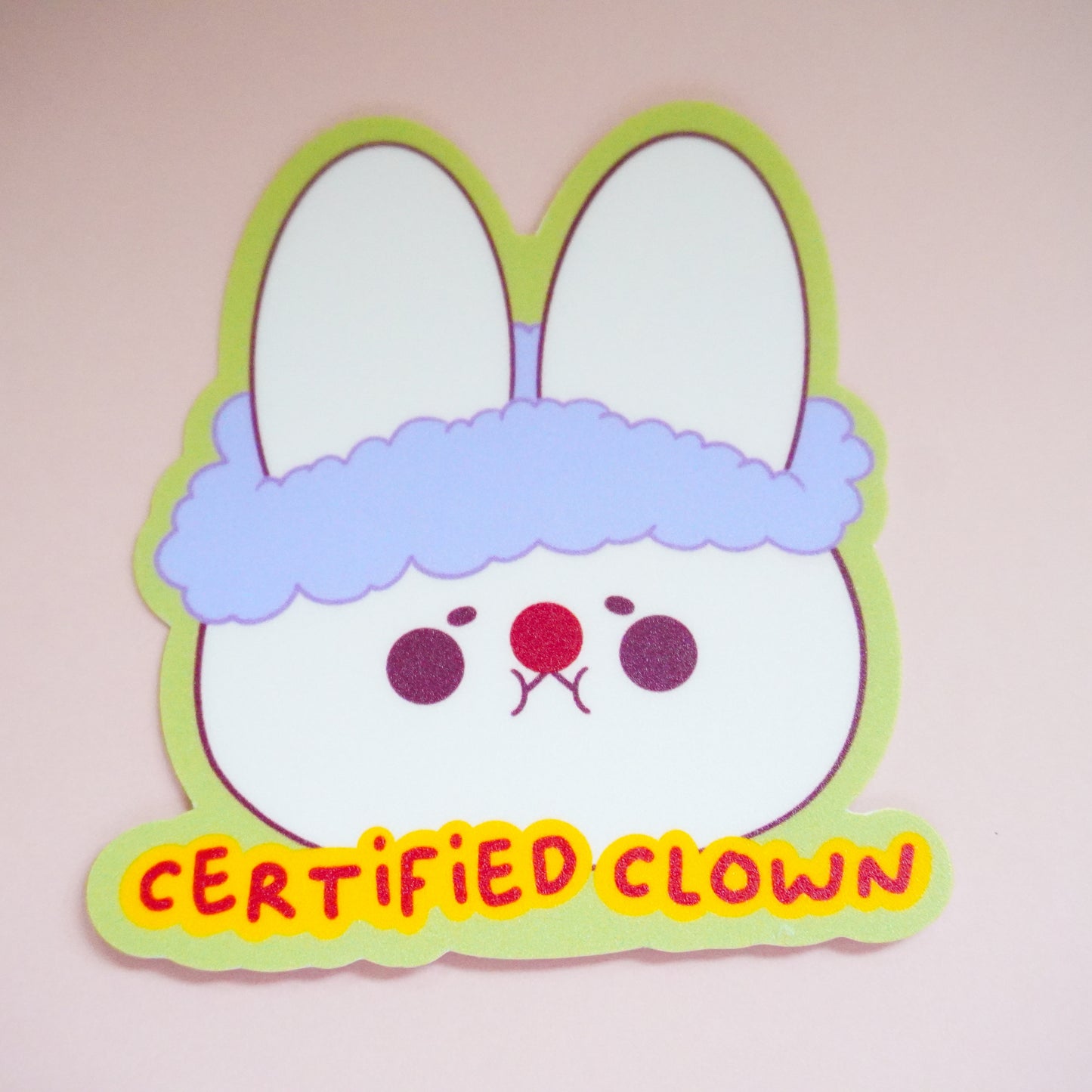 Certified Clown Bunny Sticker | Funny Matte Vinyl Sticker