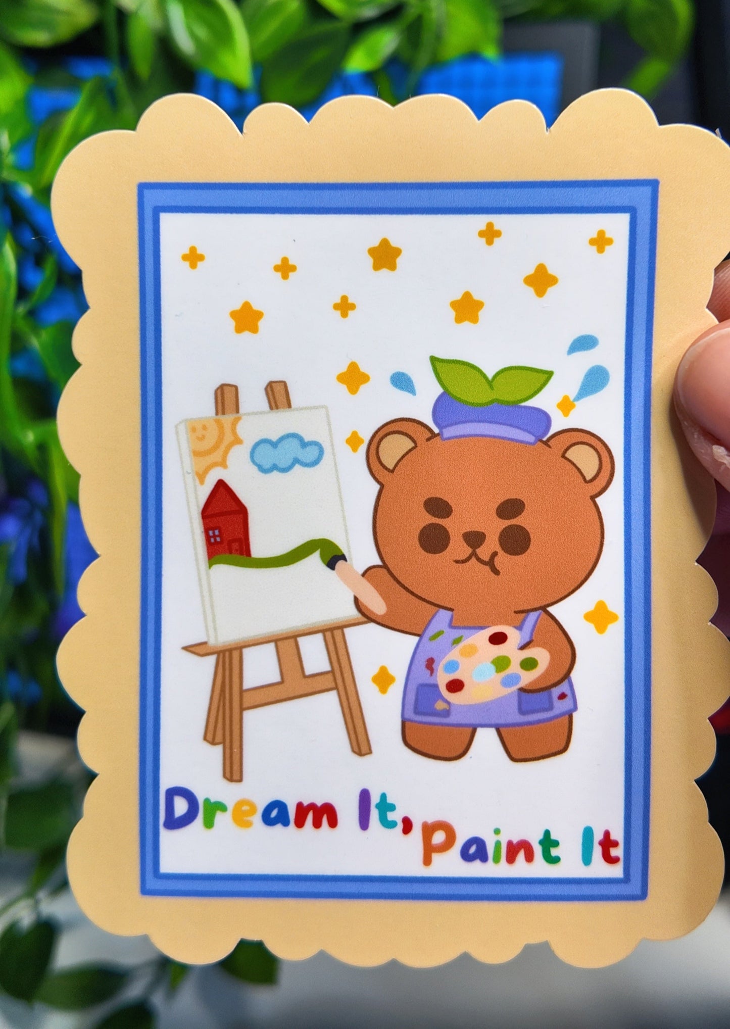 Dream it, paint it sticker