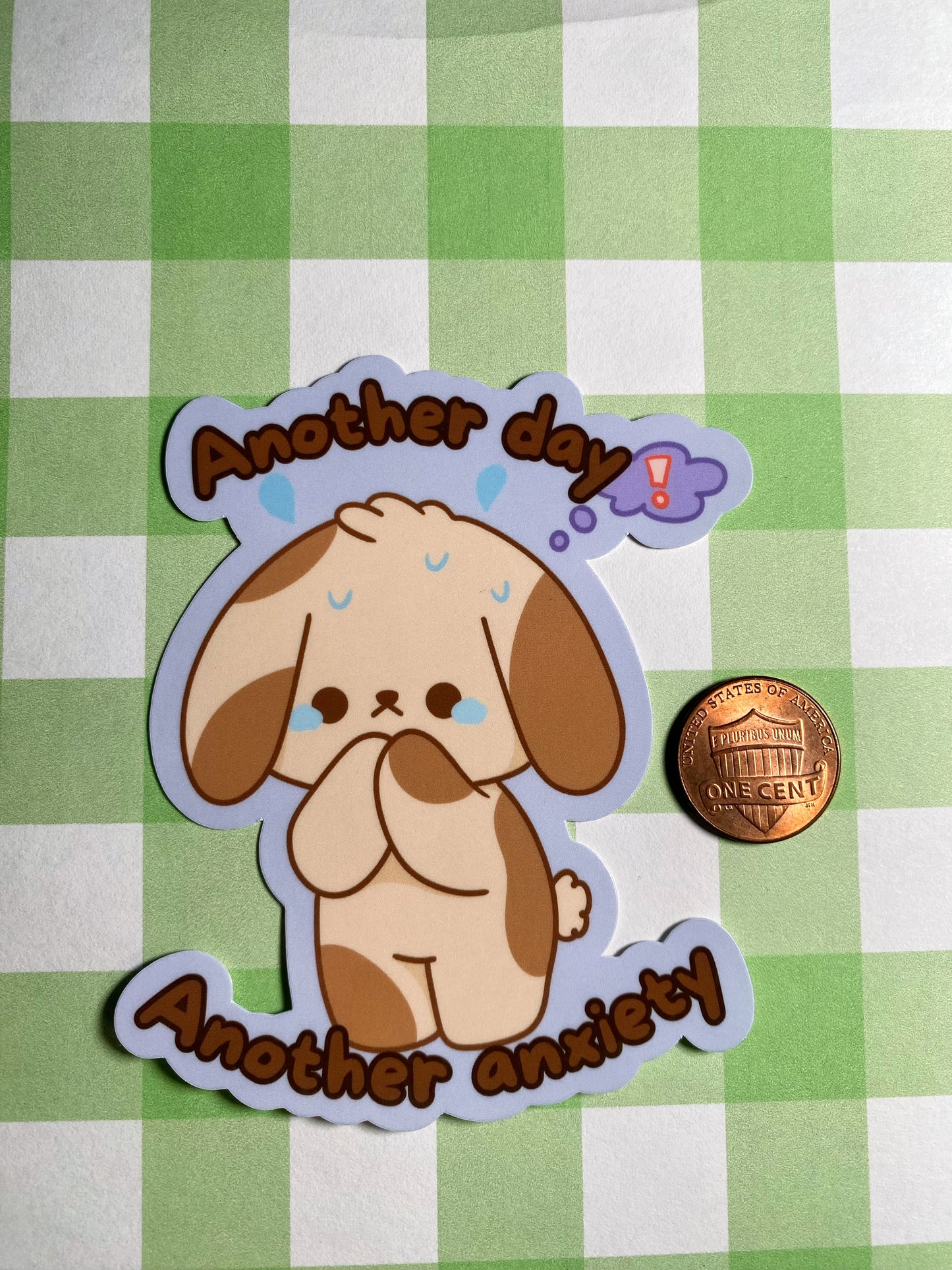 Another day, another anxiety sticker