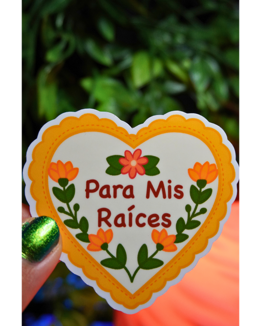 Para Mis Raíces