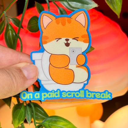 On a Paid Scroll Break